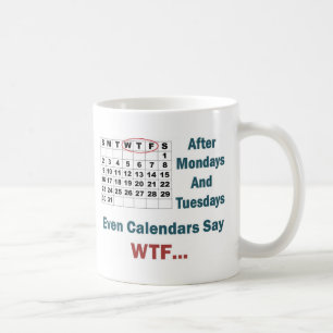 Taza De Café Calendario grosero por completo