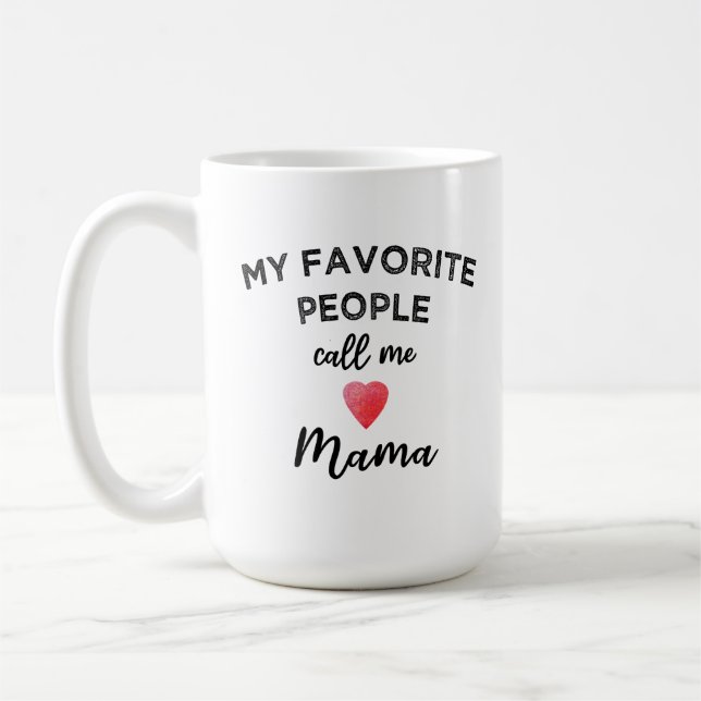 Taza De Café Call Me MAMA Grandmother Matriarch Family Nickname (Izquierda)