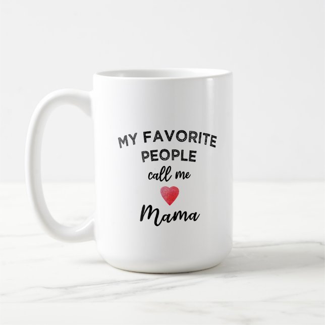 Taza De Café Call Me MAMA Grandmother Matriarch Family Nickname (Izquierda)