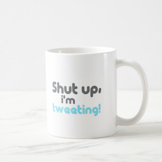 Taza De Café cállate estoy tuiteando (Derecha)