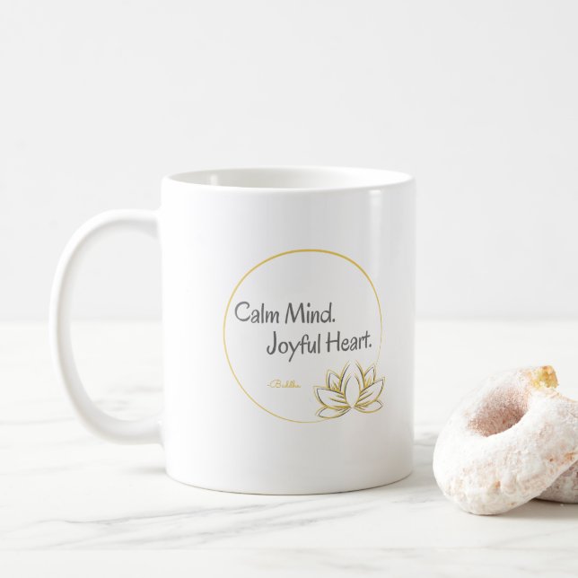 Taza De Café Calma mente alegre corazón Buda Inspirador (Con donut)