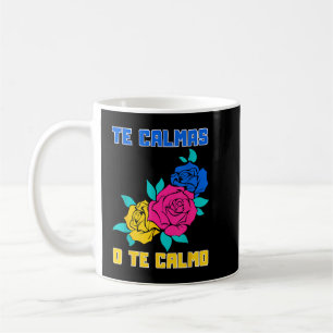 Taza De Café Calmas O Te Calmo Cita Graciosa Española