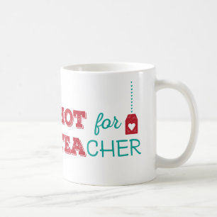 Taza De Café CALOR para TEAcher