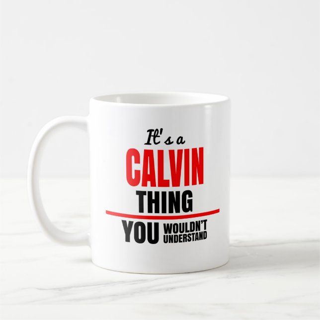 Taza De Café Calvin cosa que no entenderías nombre (Izquierda)