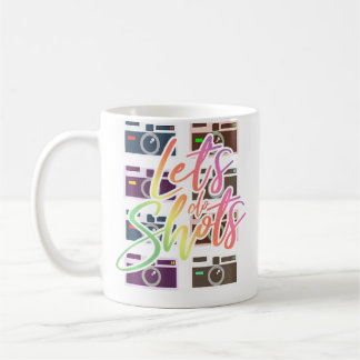 Taza De Café Cámara Fotográfica Let's Do Shots - Fotografía