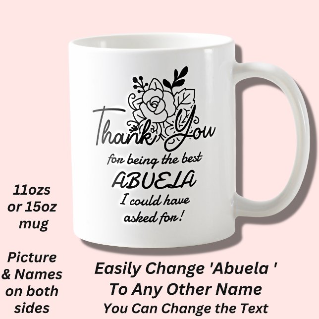 Taza De Café Cambiar nombre de abuela - Abuela Gracias Flores (Subido por el creador)