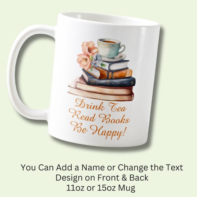 Taza De Café Cambiar texto, beber té leer libros ser feliz, (Subido por el creador)
