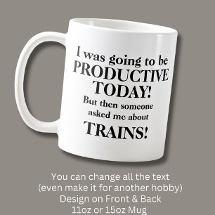 Taza De Café Cambiar texto, será productivo hoy en día, trenes