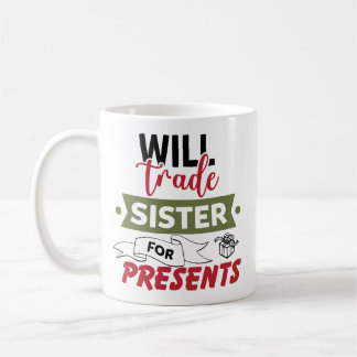 Taza De Café Cambiaré Hermana Por Regalos
