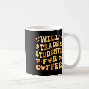 Taza De Café Cambiaré Mis Alumnos Por Café Profesor Valentin