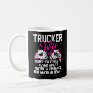 Taza De Café Camionera camionera, esposa junta para siempre