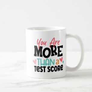 Taza De Café Camisa De Maestra Día Eres Más Que Una Puntuación