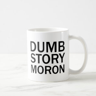 Taza De Café CAMISA DIVERTIDA ANTI-MEME TONTOS CUENTOS Locos