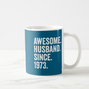 Taza De Café Camisa Esposo Desde 1973 52º Boda