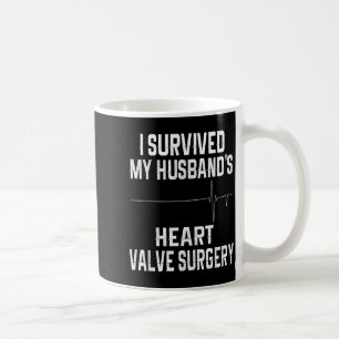 Taza De Café Camisa Sobrevivió a la Cirugía de Válvula Cardíaca
