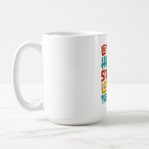 Taza De Café Camiseta