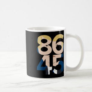 Taza De Café Camiseta Ant Trump Regalo 86 45 - Camiseta Vintage