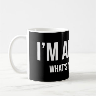 Taza De Café Camiseta de autismo sarcástico - Soy autista, qu
