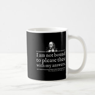 Taza De Café Camiseta de cita de Shakespeare no obligada a comp