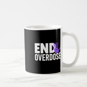 Taza De Café Camiseta de Conciencia sobre Sobredosis - Terminar