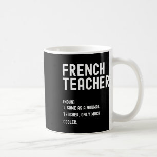 Taza De Café Camiseta de definición de profesor de francés prim