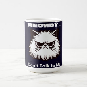 Taza De Café Camiseta de gato enojado divertida que dice Meowdy