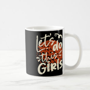 Taza De Café Camiseta de mamá de hockey sobre hierba Chicas ama