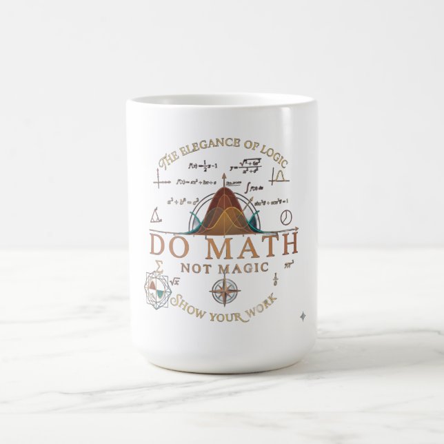 Taza De Café Camiseta de manga larga Do Math Not Magic (Centro)