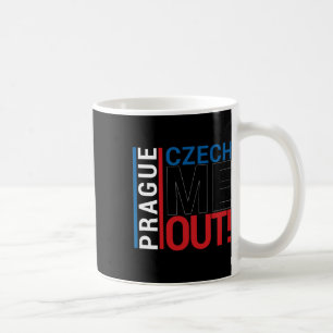 Taza De Café Camiseta de Praga Ama Checa Me Out República Checa