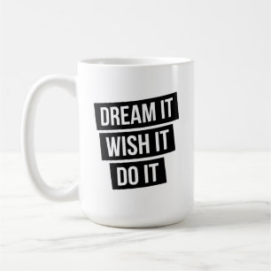 Taza De Café Camiseta de tipografía minimalista Dream It - Mode