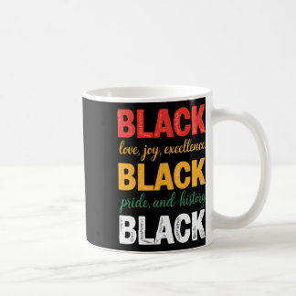 Taza De Café Camiseta del Mes de la Historia Negra - Amor Negro