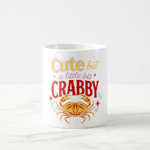 Taza De Café Camiseta Divertida de Cangrejo: Lindo Pero Un Poco