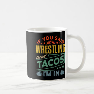 Taza De Café Camiseta Divertida De Lucha Libre Y Tacos Lucha Re