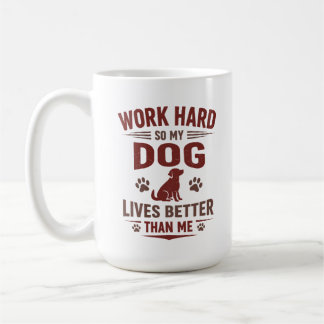 Taza De Café Camiseta Divertida para Amantes de Perros Trabajo 