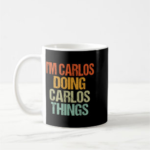 Taza De Café Camiseta Divertida Vintage De Carlos Haciendo Cosa