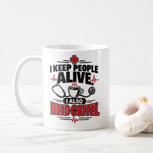 Taza De Café Camiseta Enfermera Mantengo a la Gente Viva Tambié
