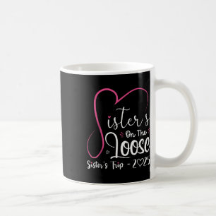 Taza De Café Camiseta Hermanas en Libertad Viaje de Hermanas 20