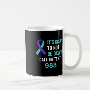 Taza De Café Camiseta Línea de Prevención del Suicidio 988 988