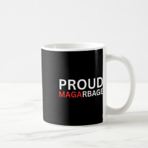 Taza De Café Camiseta Mega Basura Orgullosa Soporte a Trump
