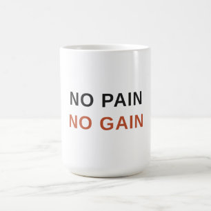 Taza De Café Camiseta No Pain No Gain Sudadera de Motivación