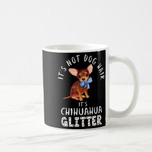 Taza De Café Camiseta No Pelo de Perro Chihuahua Brillo