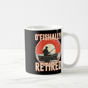 Taza De Café Camiseta Oficialmente Retirado Pescador Papá Hombr
