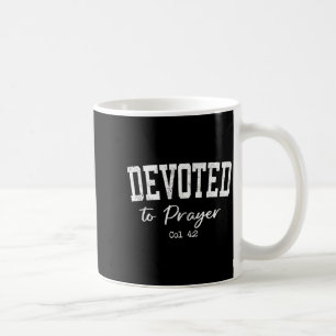 Taza De Café Camisetas cristianas para mujeres dedicadas a la o