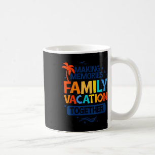 Taza De Café Camisetas de vacaciones en familia Cruise 2025 Muj