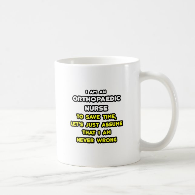 Taza De Café Camisetas y regalos divertidos de enfermera ortopé (Derecha)