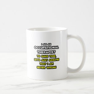 Taza De Café Camisetas y regalos divertidos de terapeutas ocupa