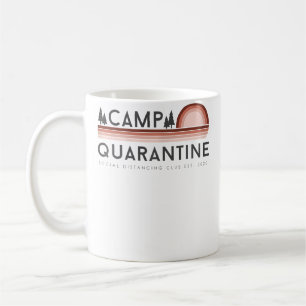 Taza De Café Campamento de Cuarentena Divertida Distancia Socia