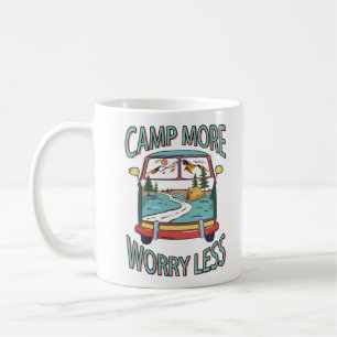 Taza De Café Campamento Más Preocupación Menos Acampados Gracio