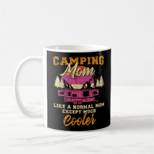 Taza De Café Camping A Mamá Como Mamá Normal Excepto Mucho