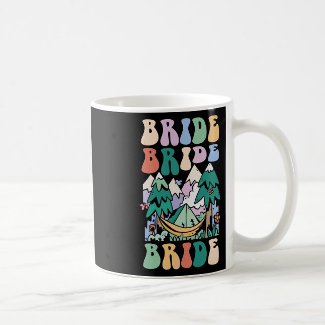 Taza De Café Camping Bridal Party Camp Bachelorette Camp Bride (Derecha)